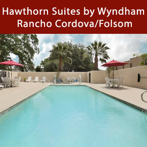 Hawthorn Suites by Wyndham Rancho Cordova/Folsom